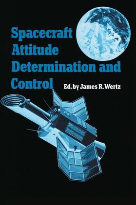 Wertz | Spacecraft Attitude Determination and Control | Buch | 978-90-277-1204-2 | sack.de