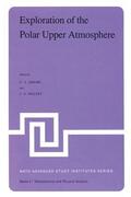 Holtet / Deehr |  Exploration of the Polar Upper Atmosphere | Buch |  Sack Fachmedien