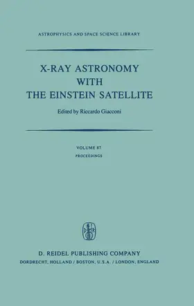 Giacconi |  X-Ray Astronomy with the Einstein Satellite | Buch |  Sack Fachmedien