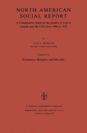 Michalos |  North American Social Report | Buch |  Sack Fachmedien