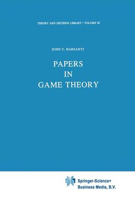 Harsanyi |  Papers in Game Theory | Buch |  Sack Fachmedien
