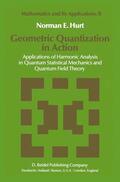 Hurt |  Geometric Quantization in Action | Buch |  Sack Fachmedien