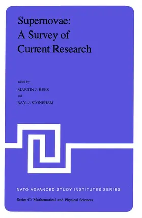 Rees / Stoneham | Supernovae: A Survey of Current Research | Buch | 978-90-277-1442-8 | sack.de