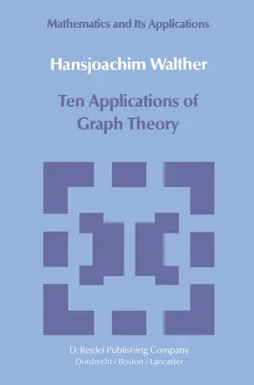 Walther |  Ten Applications of Graph Theory | Buch |  Sack Fachmedien