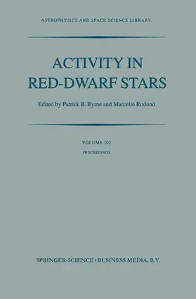 Byrne / Rodono |  Activity in Red-Dwarf Stars | Buch |  Sack Fachmedien