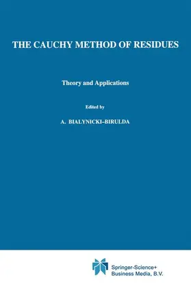Keckic / Mitrinovic |  The Cauchy Method of Residues | Buch |  Sack Fachmedien