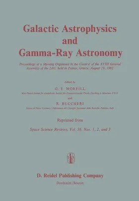 Morfill / Buccheri |  Galactic Astrophysics and Gamma-Ray Astronomy | Buch |  Sack Fachmedien
