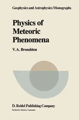 Bronshten |  Physics of Meteoric Phenomena | Buch |  Sack Fachmedien