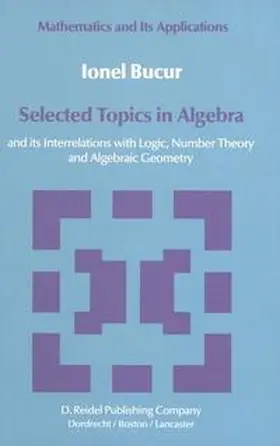 Bucur |  Selected Topics in Algebra | Buch |  Sack Fachmedien