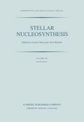 Chiosi / Renzini |  Stellar Nucleosynthesis | Buch |  Sack Fachmedien