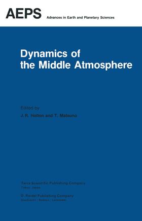 Holton / Matsuno |  Dynamics of the Middle Atmosphere | Buch |  Sack Fachmedien