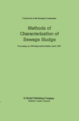 Casey / Newman / L'Hermite | Methods of Characterization of Sewage Sludge | Buch | 978-90-277-1782-5 | sack.de