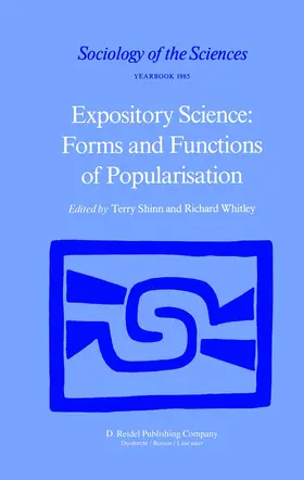 Shinn / Whitley |  Expository Science: Forms and Functions of Popularisation | Buch |  Sack Fachmedien