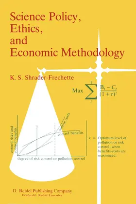 Shrader-Frechette | Science Policy, Ethics, and Economic Methodology | Buch | 978-90-277-1845-7 | sack.de