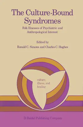 Hughes / Simons | The Culture-Bound Syndromes | Buch | 978-90-277-1859-4 | sack.de