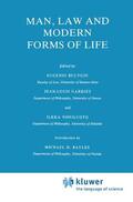 Bulygin / Niiniluoto / Gardies |  Man, Law and Modern Forms of Life | Buch |  Sack Fachmedien