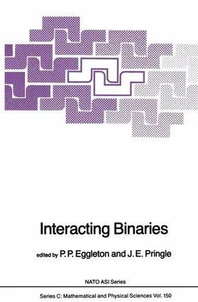 Eggleton / Pringle | Interacting Binaries | Buch | 978-90-277-1966-9 | www.sack.de