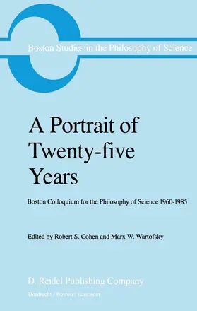 Wartofsky / Cohen | A Portrait of Twenty-five Years | Buch | 978-90-277-1971-3 | sack.de