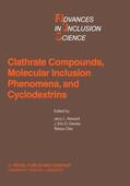 Atwood / Davies / Osa |  Clathrate Compounds, Molecular Inclusion Phenomena, and Cyclodextrins | Buch |  Sack Fachmedien