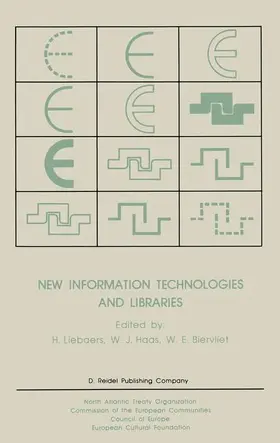 Liebaers / Biervliet / Haas |  New Information Technologies and Libraries | Buch |  Sack Fachmedien