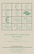 Liebaers / Biervliet / Haas |  New Information Technologies and Libraries | Buch |  Sack Fachmedien