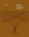 Sengbush |  Petroleum Exploration: A Quantitative Introduction | Buch |  Sack Fachmedien