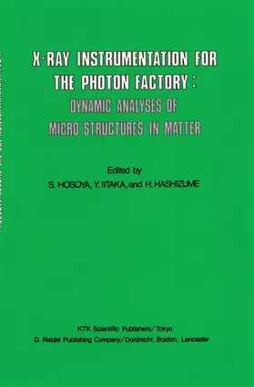 Hosoya / Hashizume / Iitaka |  X-Ray Instrumentation for the Photon Factory | Buch |  Sack Fachmedien