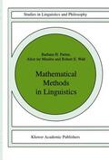 Partee / Wall / ter Meulen |  Mathematical Methods in Linguistics | Buch |  Sack Fachmedien