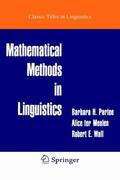 Partee / Wall / ter Meulen |  Mathematical Methods in Linguistics | Buch |  Sack Fachmedien
