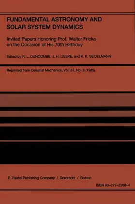 Duncombe / Lieske / Seidelmann |  Fundamental Astronomy and Solar System Dynamics | Buch |  Sack Fachmedien