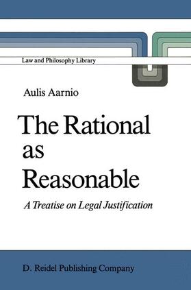 Aarnio | The Rational as Reasonable | Buch | 978-90-277-2276-8 | sack.de