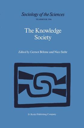 Stehr / Böhme |  The Knowledge Society | Buch |  Sack Fachmedien