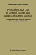 L'Hermite |  Processing and Use of Organic Sludge and Liquid Agricultural Wastes | Buch |  Sack Fachmedien