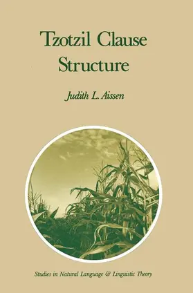Aissen |  Tzotzil Clause Structure | Buch |  Sack Fachmedien