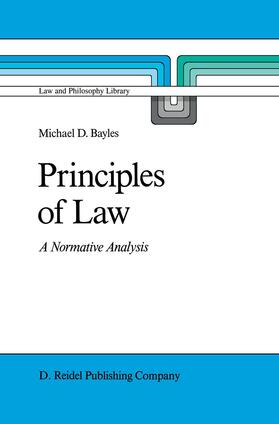 Bayles | Principles of Law | Buch | 978-90-277-2413-7 | sack.de