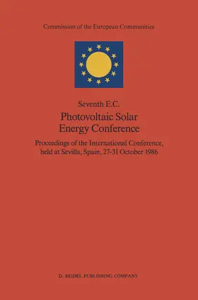 Goetzberger / Palz / Willeke |  Seventh E.C. Photovoltaic Solar Energy Conference | Buch |  Sack Fachmedien