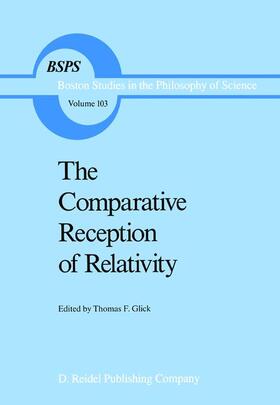 Glick | The Comparative Reception of Relativity | Buch | 978-90-277-2498-4 | sack.de