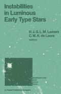 Lamers / de Loore |  Instabilities in Luminous Early Type Stars | Buch |  Sack Fachmedien