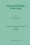 Dayal / Garg / Sayigh |  Physics and Technology of Solar Energy | Buch |  Sack Fachmedien