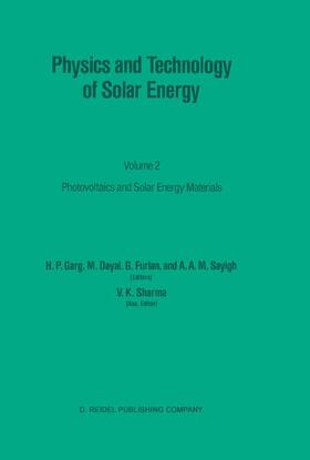 Dayal / Garg / Sayigh | Physics and Technology of Solar Energy | Buch | 978-90-277-2559-2 | sack.de
