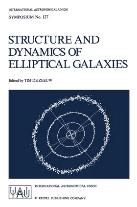 de Zeeuw |  Structure and Dynamics of Elliptical Galaxies | Buch |  Sack Fachmedien