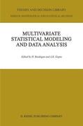 Gupta / Bozdogan |  Multivariate Statistical Modeling and Data Analysis | Buch |  Sack Fachmedien