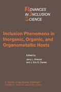 Atwood / Davies |  Inclusion Phenomena in Inorganic, Organic, and Organometallic Hosts | Buch |  Sack Fachmedien