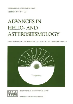 Christensen-Dalsgaard / Frandsen |  Advances in Helio- And Asteroseismology | Buch |  Sack Fachmedien