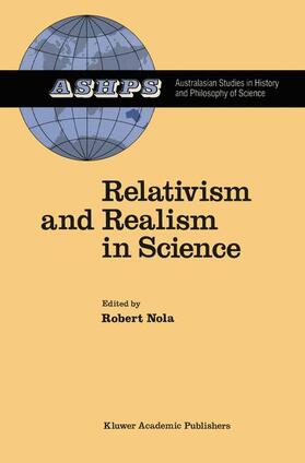 Nola | Relativism and Realism in Science | Buch | 978-90-277-2647-6 | sack.de