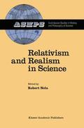 Nola |  Relativism and Realism in Science | Buch |  Sack Fachmedien