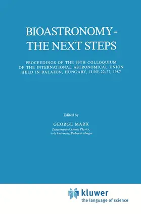 Marx |  Bioastronomy - The Next Steps | Buch |  Sack Fachmedien