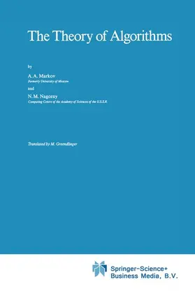 Nagorny / Markov |  The Theory of Algorithms | Buch |  Sack Fachmedien