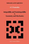 Fomenko |  Integrability and Nonintegrability in Geometry and Mechanics | Buch |  Sack Fachmedien