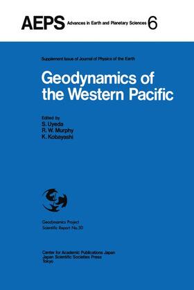 Uyeda / Kobayashi / Murphy | Geodynamics of the Western Pacific | Buch | 978-90-277-9047-7 | sack.de